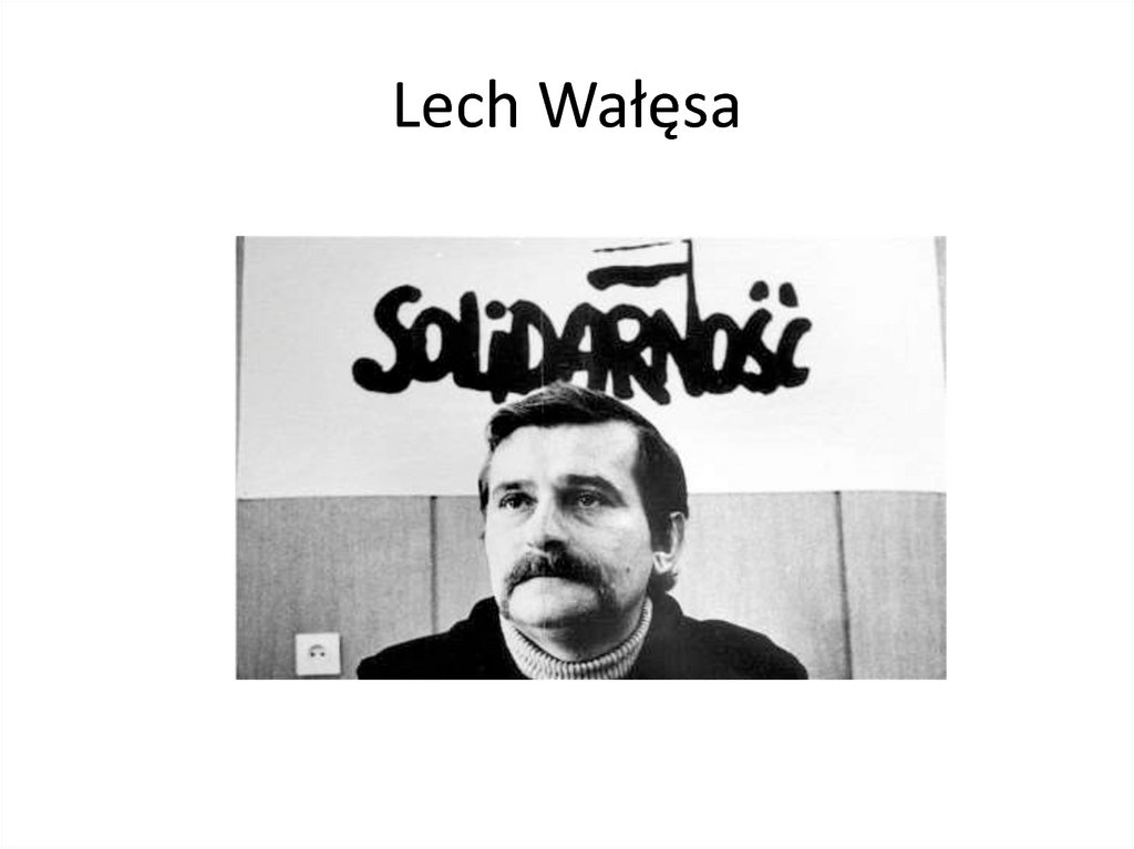 Lech Wałęsa