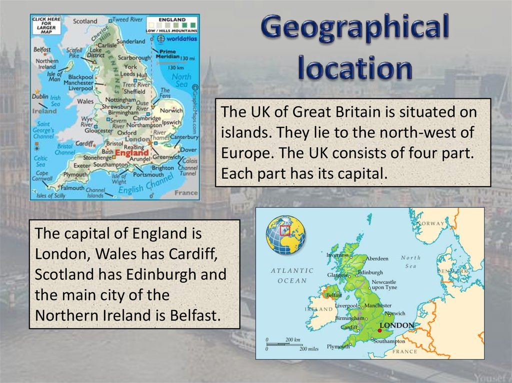 The smallest island is great britain. Geographical position of great Britain. Parts of the uk презентация. Geographical position of the uk. Great Britain Geography.