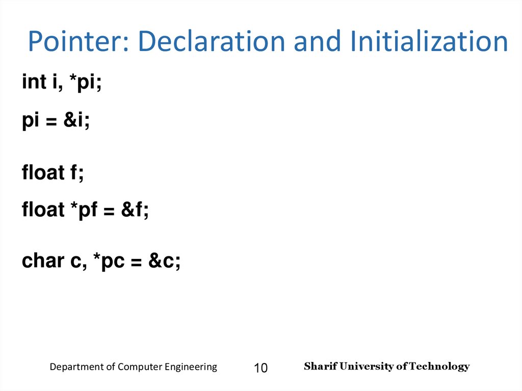 Pointer: Declaration and Initialization