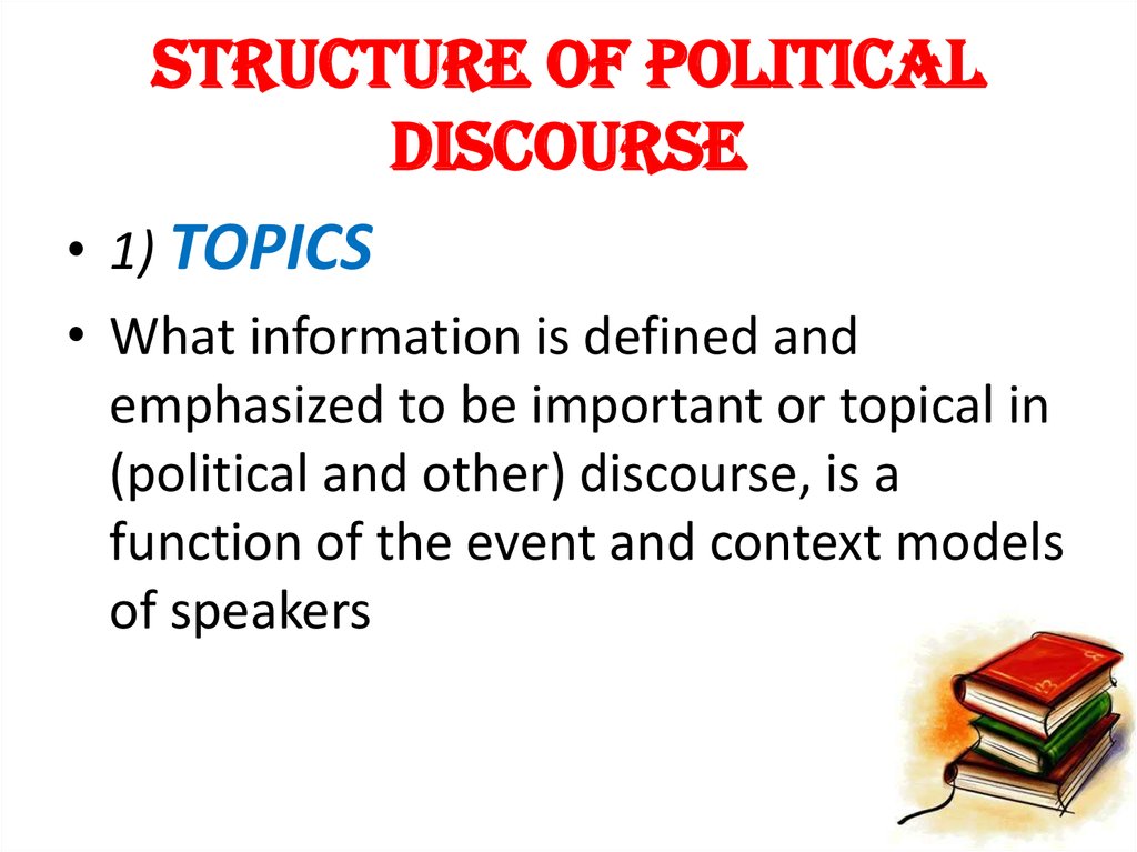 STRUCTURE OF POLITICAL DISCOURSE