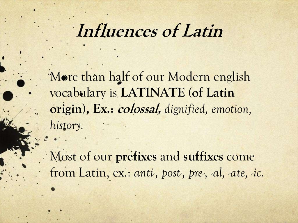 Influences of Latin