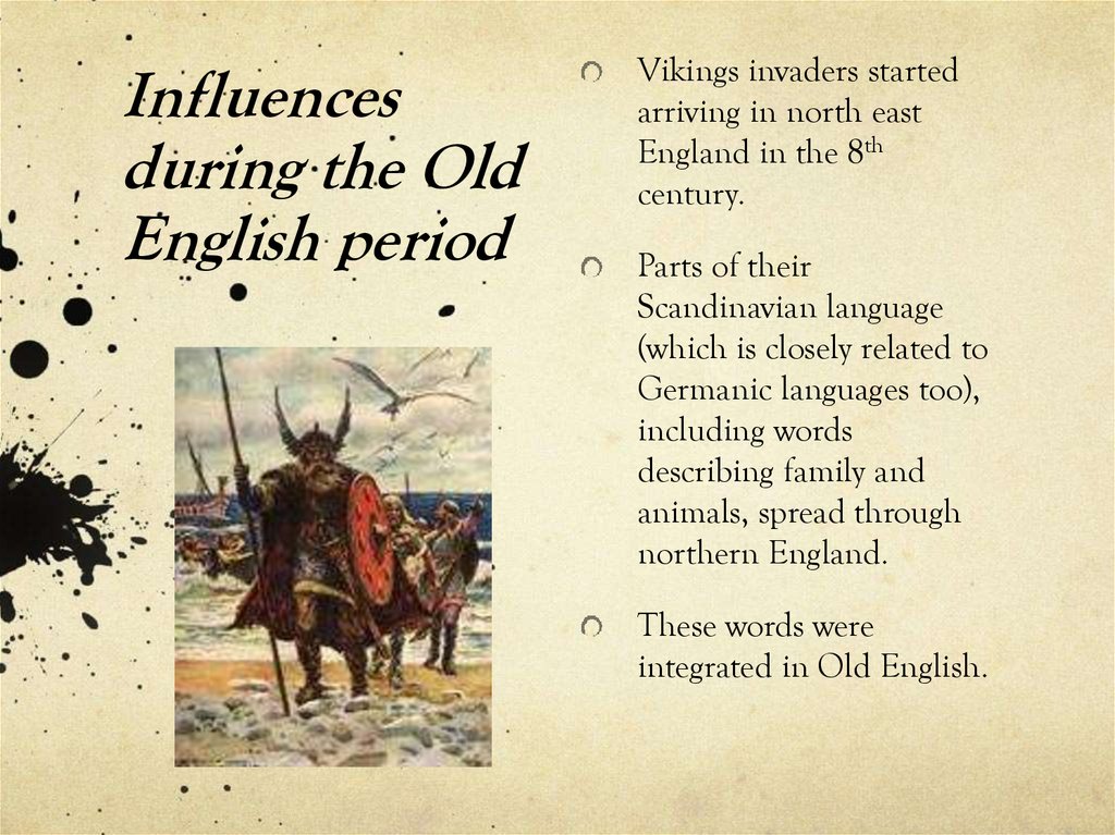 Influences during the Old English period