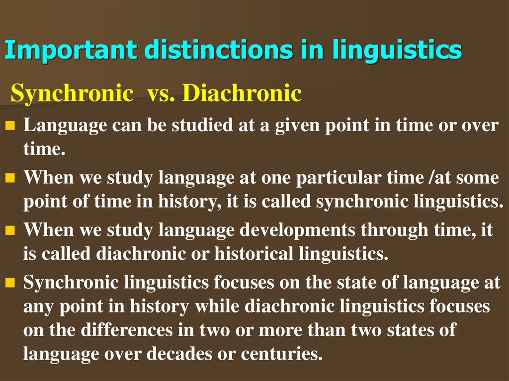 Important distinctions in linguistics