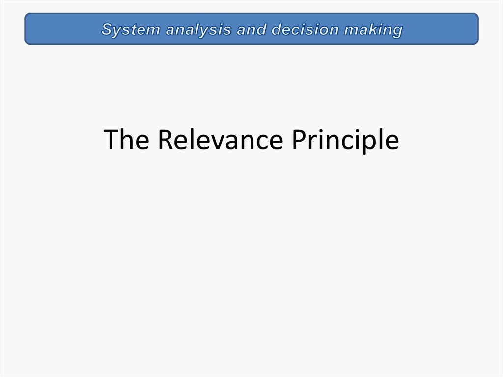 The Relevance Principle