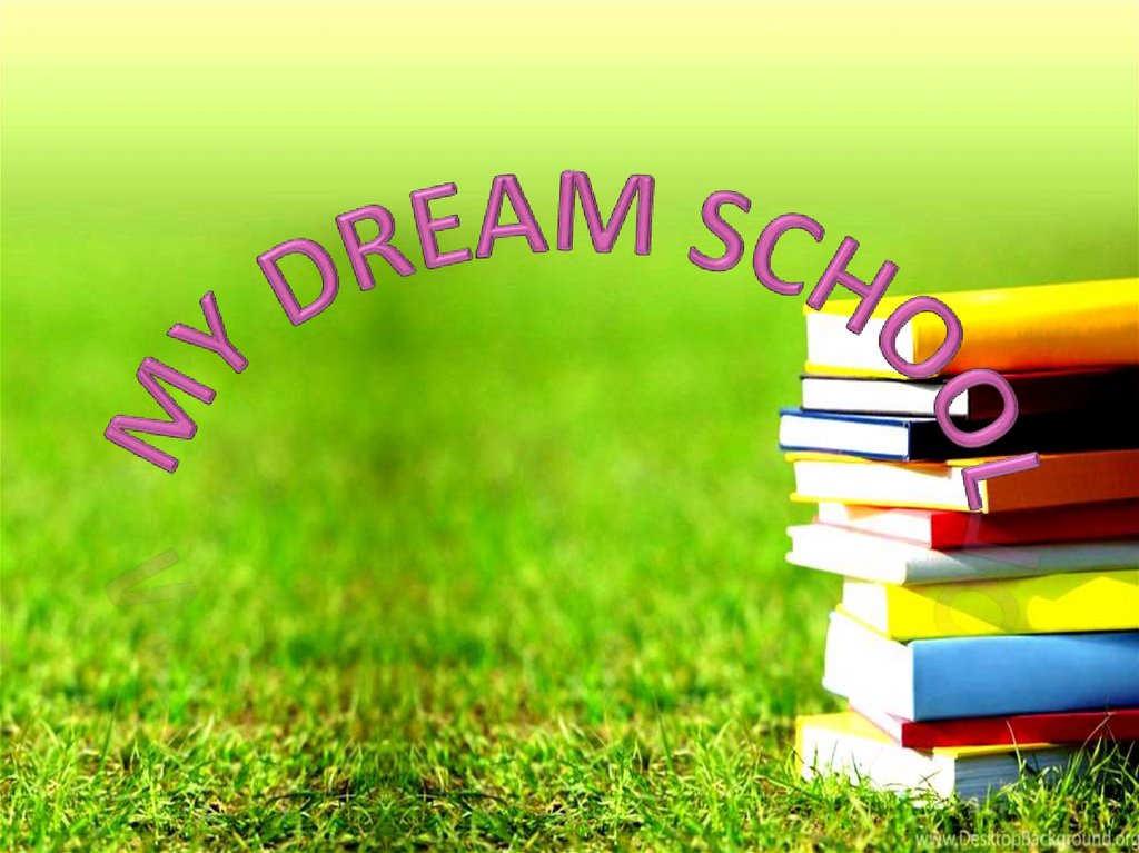 School of my dream проект