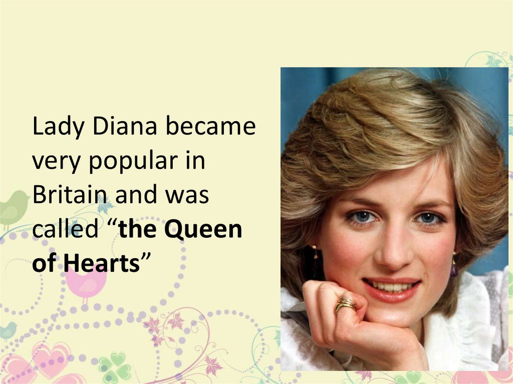 Читать рестарт леди. Lady Diana became very popular in Britain and was Called “the Queen of Hearts”. Доклад про леди Диану. Биография про леди Диану на английском.