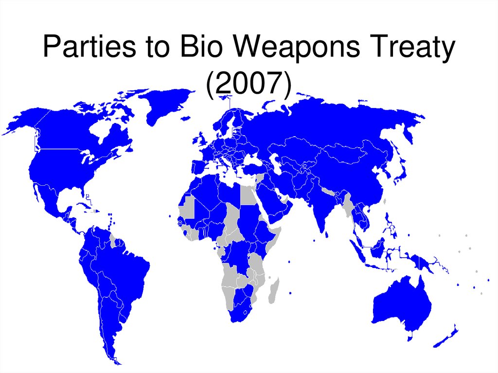 Parties to Bio Weapons Treaty (2007)