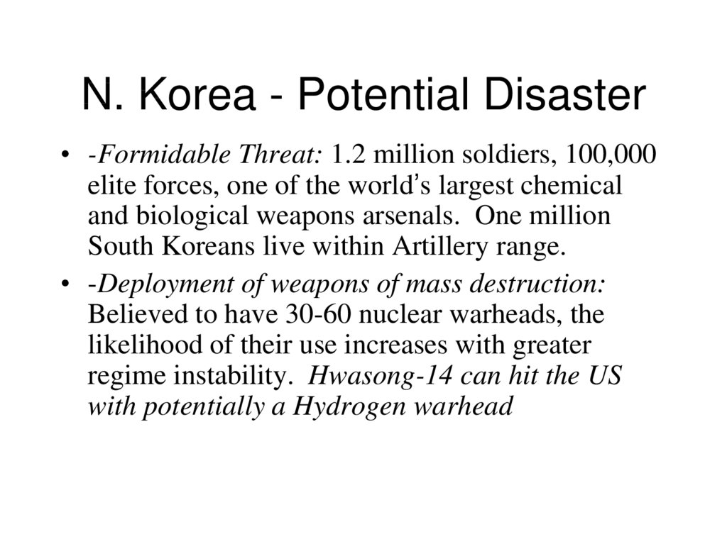 N. Korea - Potential Disaster