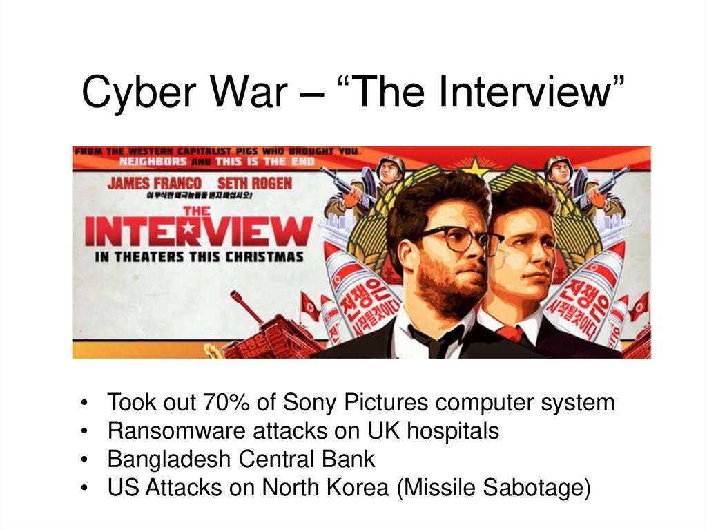 Cyber War – “The Interview”