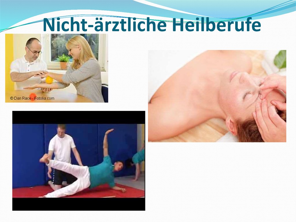 Nicht-ärztliche Heilberufe