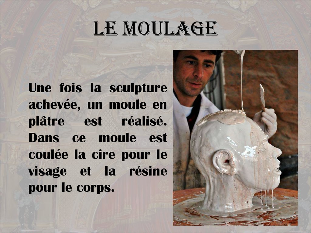 Le Moulage