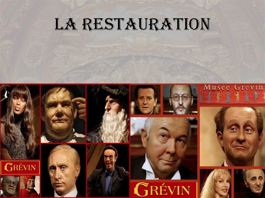 La restauration