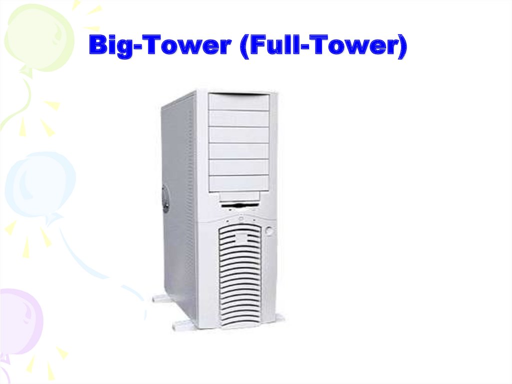 Big-Tower (Full-Tower)