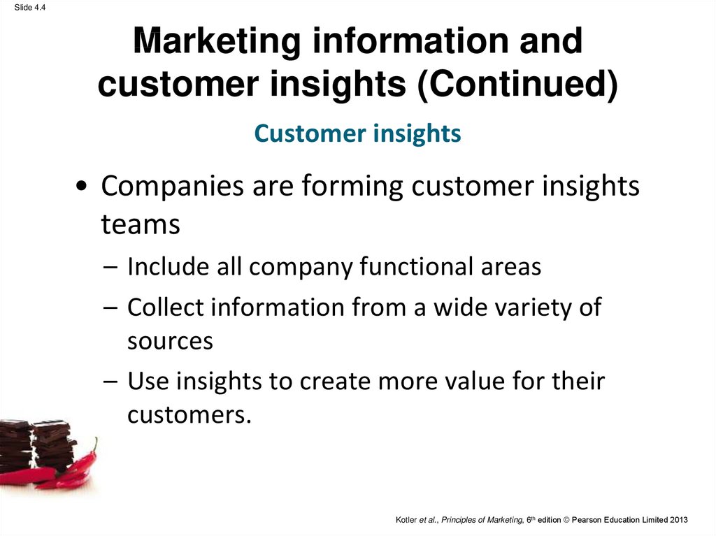 Marketing information and customer insights (Continued)