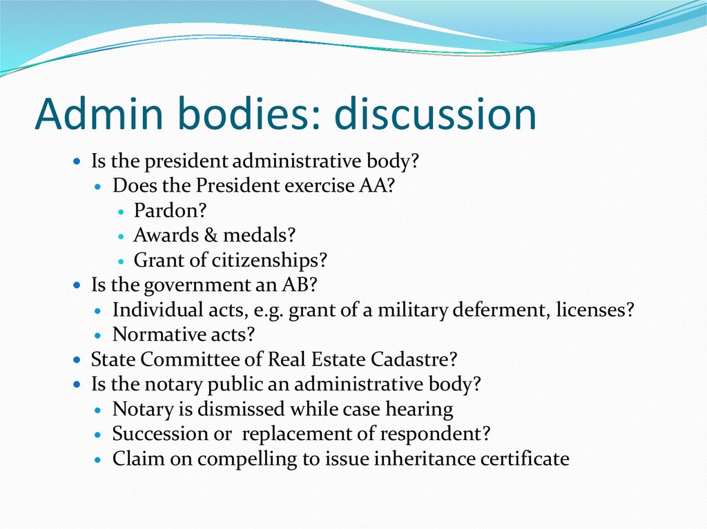 Admin bodies: discussion