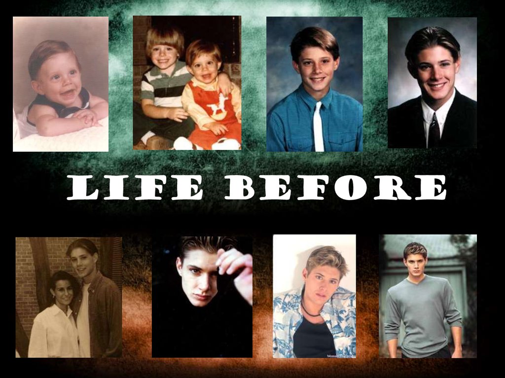 life before