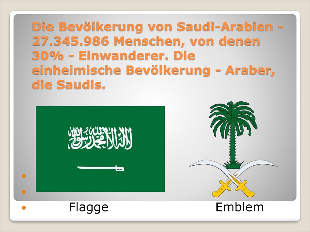 Die Bevölkerung von Saudi-Arabien - 27.345.986 Menschen, von denen 30% - Einwanderer. Die einheimische Bevölkerung - Araber,
