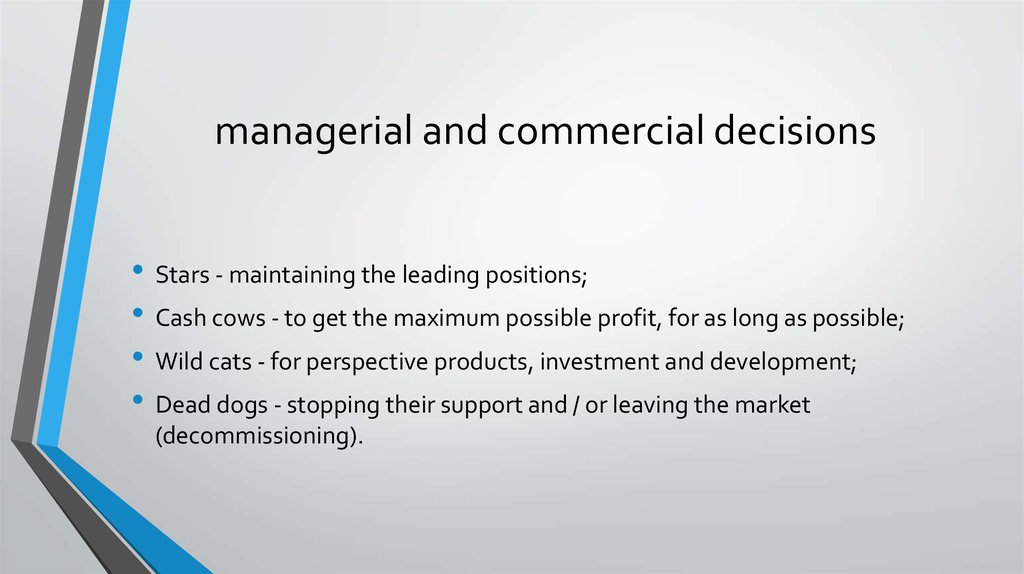managerial and commercial decisions