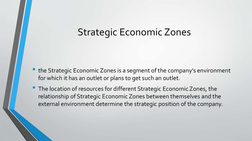 Strategic Economic Zones