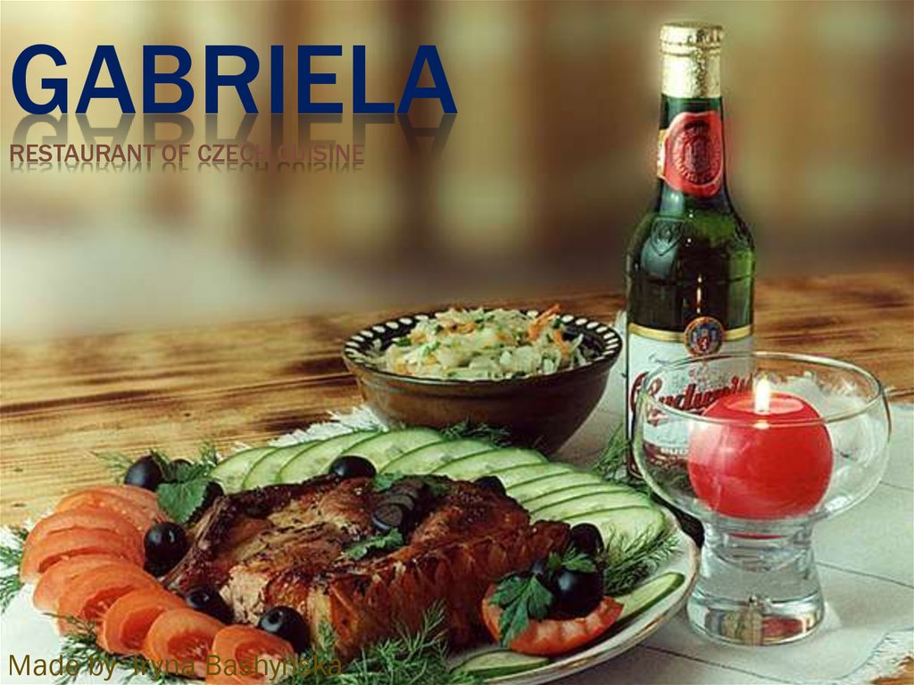 Gabriela Restaurant of Czech cuisine