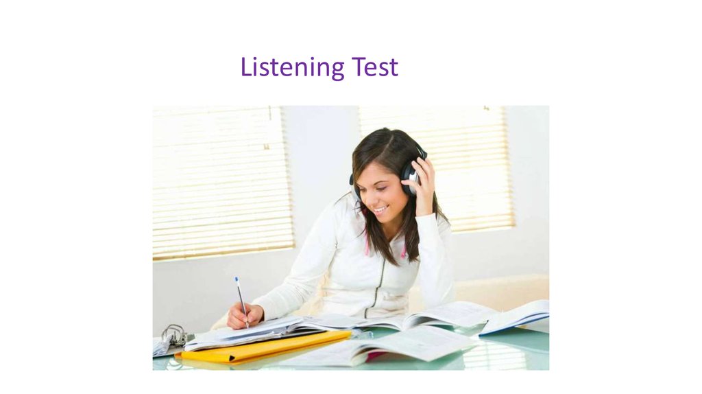 Listening test