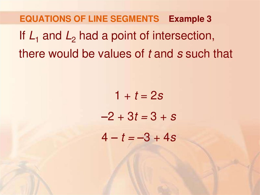 EQUATIONS OF LINE SEGMENTS