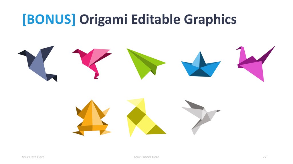 [BONUS] Origami Editable Graphics