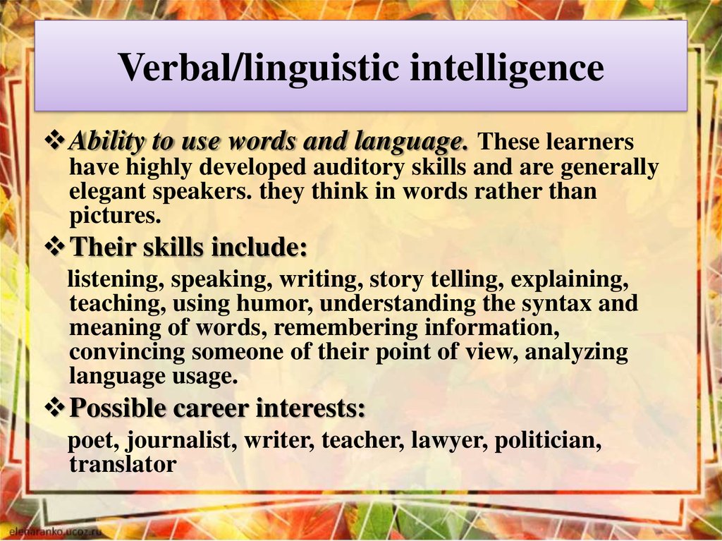 Verbal/linguistic intelligence
