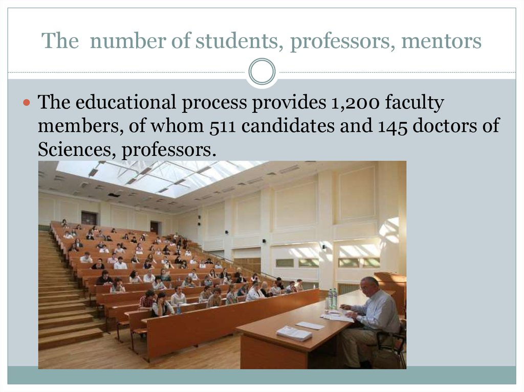 The number of students, professors, mentors