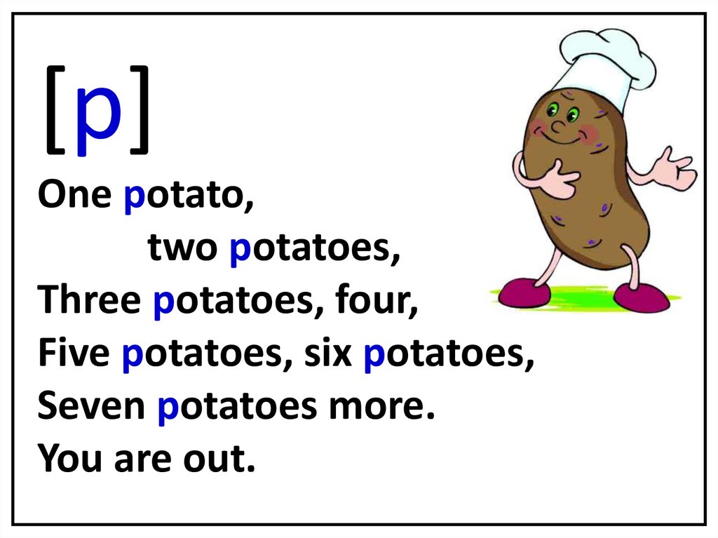 Что такое one. One Potato стих. Считалка one Potato two Potato. Стих one Potato two. One Potato two Potatoes текст.