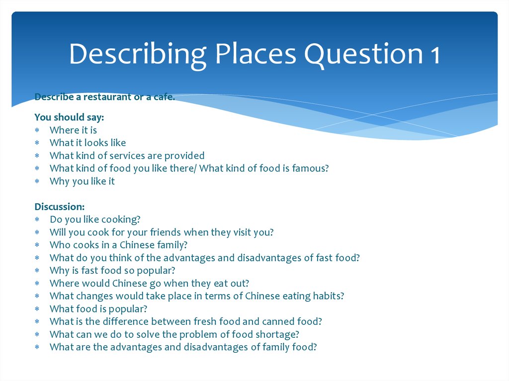 Describing Places Question 1