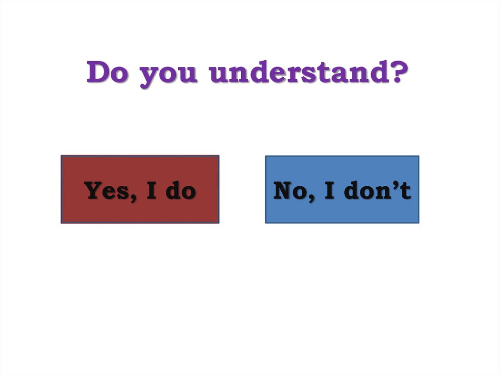 do-you-understand