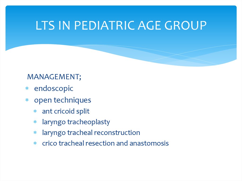 LTS IN PEDIATRIC AGE GROUP