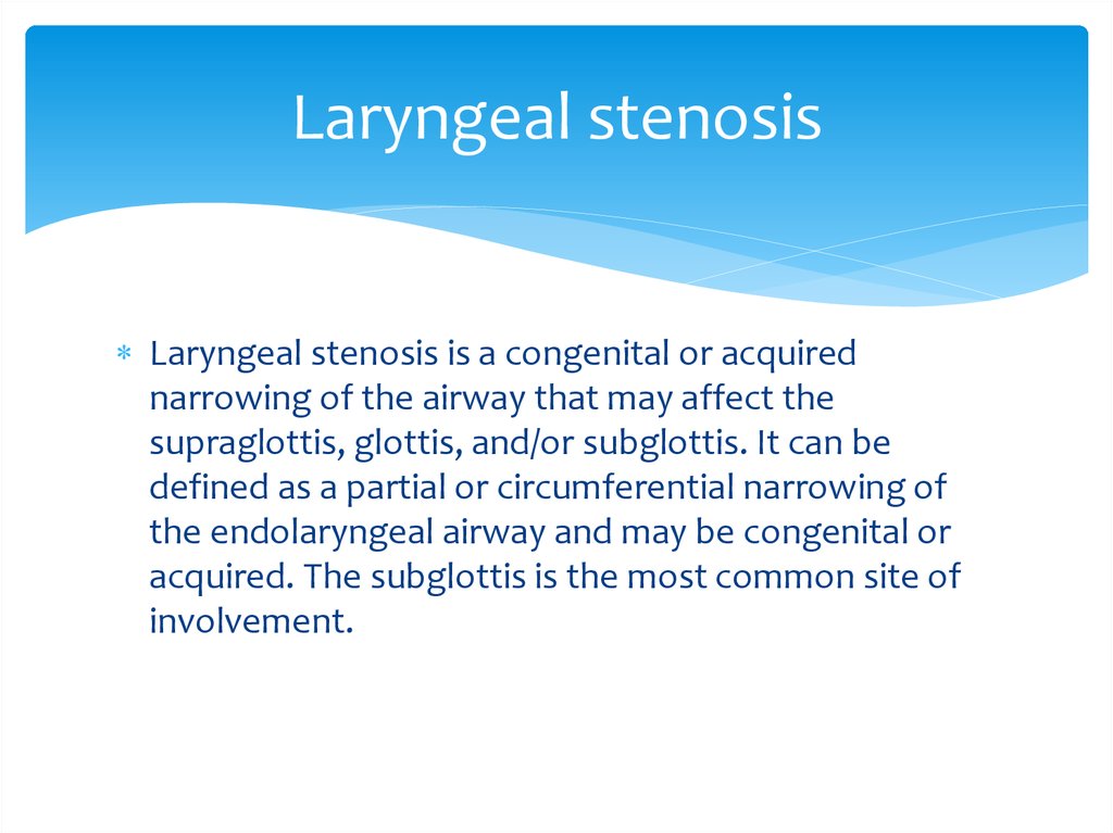 Laryngeal stenosis