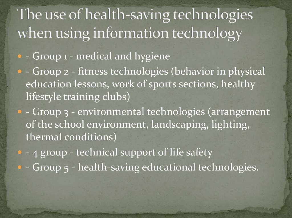 The use of health-saving technologies when using information technology
