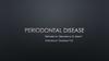 Periodontal desease