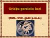 Grieķu-persiešu kari (500.-449. gadi p.m.ē.)