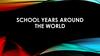 School Years around the World