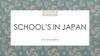 School’s in Japan