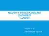 Návrh a programování databází (14NDB)