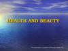 Health and beauty