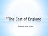 The East of England
