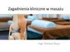 Zagadnienia kliniczne w masażu