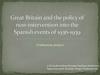 Great Britain and the policy of non-intervention into the Spanish events of 1936 - 1939