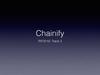 Chainify