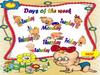 Days of the week 2. Teacher switcher