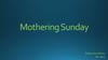 Mothering Sunday