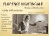 Флоренс Найтингейл «Леди со светильником»