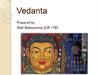 What is Vedanta?