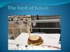 The food of future